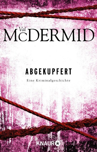 Abgekupfert - Val McDermid