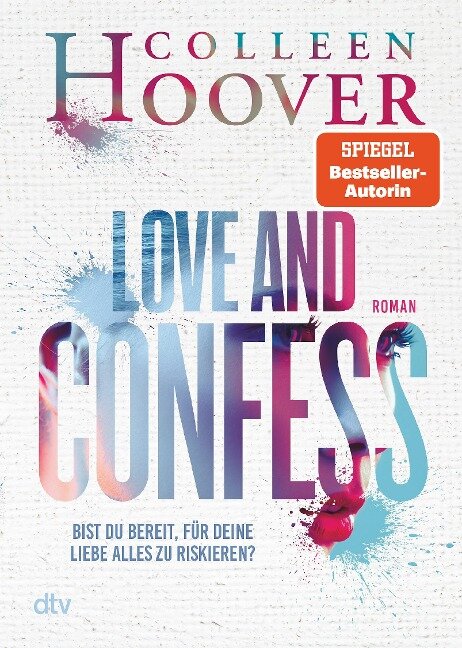 Love and Confess - Colleen Hoover