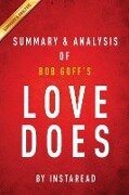 Summary of Love Does - Instaread Summaries