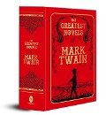 The Greatest Novels of Mark Twain (Deluxe Hardbound Edition) - Mark Twain