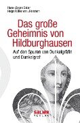 Das große Geheimnis von Hildburghausen - Hans-Jürgen Salier, Helga Rühle v. Lilienstern