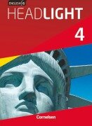 English G Headlight 4: 8. Schuljahr. Schülerbuch - Susan Abbey, Frank Donoghue, Marc Proulx