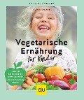 Vegetarische Ernährung für Kinder - Sarah Schocke
