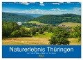 Naturerlebnis Thüringen (Wandkalender 2024 DIN A3 quer), CALVENDO Monatskalender - Tanja Voigt