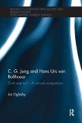 C. G. Jung and Hans Urs Von Balthasar - Les Oglesby