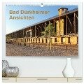 Bad Dürkheimer Ansichten (hochwertiger Premium Wandkalender 2024 DIN A2 quer), Kunstdruck in Hochglanz - Etienne Benoît