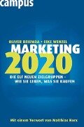 Cover-Bild zum Titel 'Marketing 2020' von 'Oliver Dziemba, Eike Wenzel'