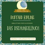 Cover-Bild zum Titel 'Rudyard Kipling: Das Dschungelbuch' von 'Rudyard Kipling, Luna Luna'