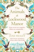 Cover-Bild zum Titel 'The Animals at Lockwood Manor' von 'Jane Healey'