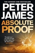 Absolute Proof - Peter James