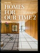Cover-Bild zum Titel 'Homes For Our Time. Contemporary Houses around the World. Vol. 2. 45th Ed.' von 'Philip Jodidio'