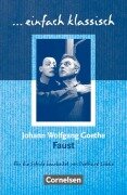 Faust. Schülerheft. einfach klassisch - Johann Wolfgang von Goethe