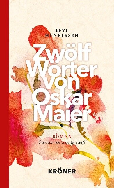 Zwölf Wörter von Oskar Maier - Levi Henriksen