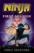 First Mission - Chris Bradford