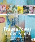 Frauen Power in der Kunst - Angelika Biber, Anke Gruss, Ruth Alice Kosnick, Renate Linnemeier, Birgit Lorenz