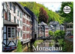 Eine Perle in der Eifel - Monschau (Wandkalender 2025 DIN A3 quer), CALVENDO Monatskalender - Arno Klatt