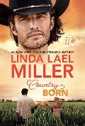 Country Born - Linda Lael Miller