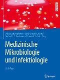 Medizinische Mikrobiologie und Infektiologie - 