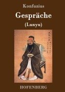 Cover-Bild zum Titel 'Gespräche' von 'Konfuzius'