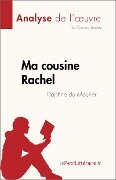 Ma cousine Rachel de Daphne du Maurier (Analyse de l'oeuvre) - Cosima Lumley