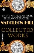 Cover-Bild zum Titel 'Napoleon Hill. Collected works. Illustrated' von 'Napoleon Hill'