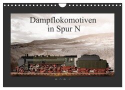 Cover-Bild zum Titel 'Dampflokomotiven in Spur N (Wandkalender 2026 DIN A4 quer), CALVENDO Monatskalender' von 'Christian Ritter Fotografie'