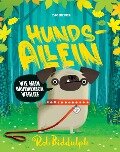 Cover-Bild zum Titel 'Hundsallein' von 'Rob Biddulph'