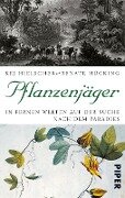 Cover-Bild zum Titel 'Pflanzenjäger' von 'Kej Hielscher, Renate Hücking'