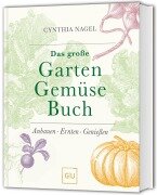 Cover-Bild zum Titel 'Das große Garten-Gemüse-Buch' von 'Cynthia Nagel'