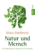 Natur und Mensch - Klaus Hahlbrock