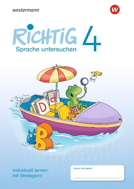 RICHTIG Sprache untersuchen 4. Übungsheft - 