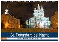 St. Petersburg bei Nacht (Wandkalender 2024 DIN A2 quer), CALVENDO Monatskalender - Borg Enders