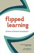 Flipped Learning - Jonathan Bergmann, Aaron Sams