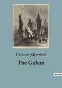 Cover-Bild zum Titel 'The Golem' von 'Gustav Meyrink'