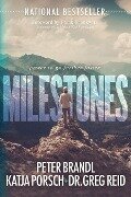 Milestones - Katja Porsch, Greg Reid, Peter Brandl