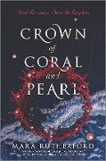 Cover-Bild zum Titel 'Crown of Coral and Pearl' von 'Mara Rutherford'