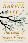 Cover-Bild zum Titel 'The Land of Sweet Forever' von 'Harper Lee'