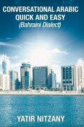Cover-Bild zum Titel 'Conversational Arabic Quick and Easy' von 'Yatir Nitzany'