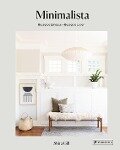 Cover-Bild zum Titel 'Minimalista: Besseres Zuhause - besseres Leben' von 'Shira Gill'