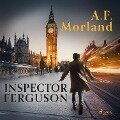 Inspector Ferguson - A. F. Morland
