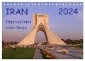 Iran - Impressionen einer Reise (Tischkalender 2024 DIN A5 quer), CALVENDO Monatskalender - Sabine Geschke