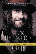 Cover-Bild zum Titel 'Play on' von 'Mick Fleetwood, Anthony Bozza'