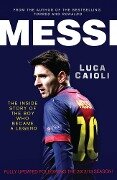 Messi - 2014 Updated Edition - Luca Caioli