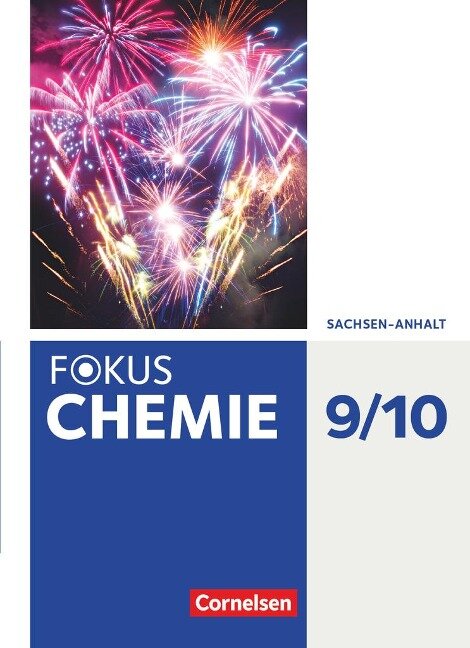 Fokus Chemie 9./10. Schuljahr - Sachsen-Anhalt - Schülerbuch - Barbara Arndt, Karin Arnold, Andreas Grimmer, Anja Grimmer