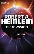 Die Invasion - Robert A. Heinlein