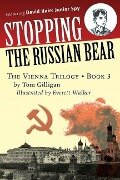 Stopping the Russian Bear - Tom Gilligan