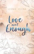 Cover-Bild zum Titel 'Love Ain't Enough' von 'Leonie Elena'