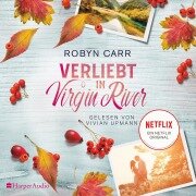 Cover-Bild zum Titel 'Verliebt in Virgin River (ungekürzt)' von 'Robyn Carr'