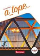 Cover-Bild zum Titel 'A_tope.com Schülerbuch' von 'Gloria Bürsgens, Martin Drüeke, María Dolores Vidal García, Manuel Vila Baleato, Katja Zerck'