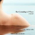 The Chronology of Water Lib/E: A Memoir - Lidia Yuknavitch